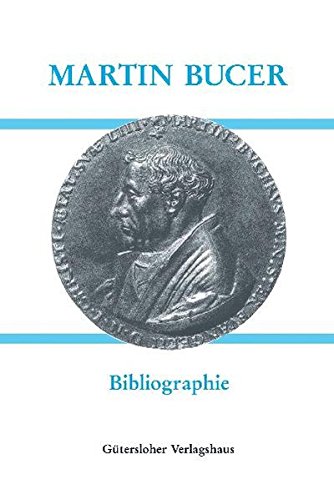 Cover der Publikation "Martin Bucer (1491-1551). Bibliographie" 