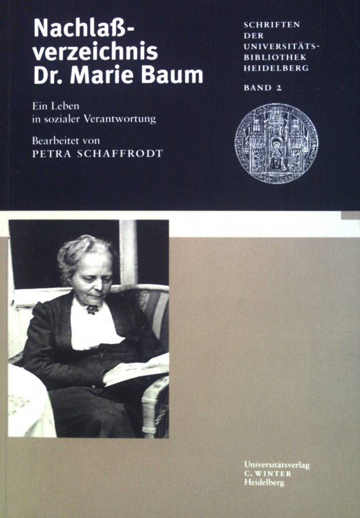 Cover der Publikation "Nachlaßverzeichnis Dr. Marie Baum". Heidelberg 2000